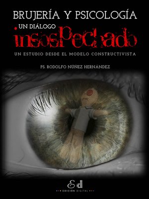 cover image of Brujería y Psicología: Un diálogo insospechado